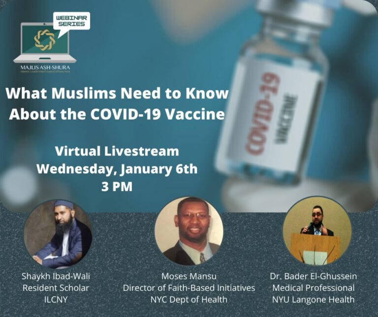 What Muslims Need to Know about the COVID-19 Vaccine