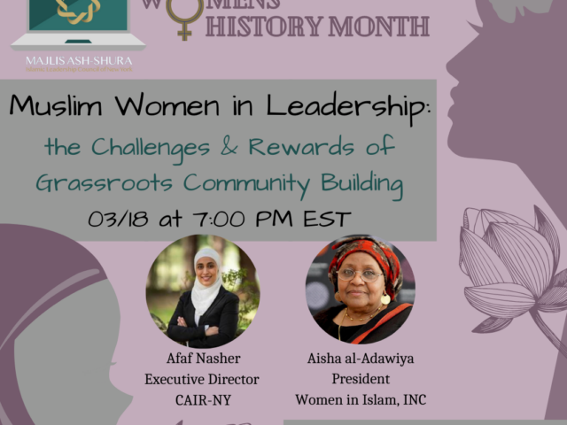 Muslim Women in Leadership: Challenges & Rewards of Grassroots Activism